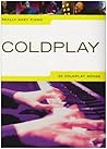 Really Easy Piano: Coldplay