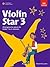 Violin Star 3 Book & CD Students Book