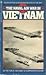 THE NAVAL AIR WAR IN VIETNAM by Peter B. Mersky