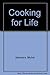 Cooking for Life