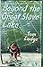 Beyond the Great Slave Lake by Tom Lodge