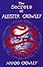 The Secrets of Aleister Crowley
