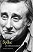 Spike : An Intimate Memoir