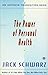 The Power of Personal Health (Aletheia Foundation Book)