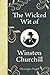The Wicked Wit of Winston Churchill by Winston S. Churchill