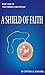 A Shield of Faith (Bk 1) (The Fairish Chronicles)