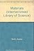 Materials (Internet-linked Library of Science)