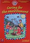 Growing Up Today: Caring for the Environment: KS1 (P1-3)