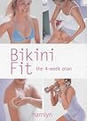 Bikini Fit : The 4-Week Plan