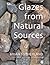 Glazes from Natural Sources