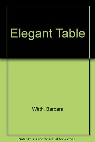 Elegant Table (Hardcover)
