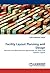 Facility Layout Planning and Design by Surya Prakash Singh