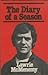 The diary of a season: Lawrie McMenemy's account of the 1978-9 season as manager of Southampton Football Club