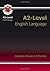A2-Level English Language Complete Revision & Practice