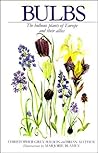 Bulbs: The Bulbous Plants of Europe and Their Allies