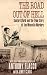 The Road Out of Hell: Sanford Clark and the True Story of the Wineville Murders