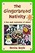 The Gingerbread Nativity: A...