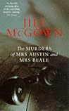 The Murders of Mrs. Austin and Mrs. Beale by Jill McGown