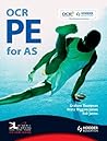 OCR PE for AS (A Level Pe)