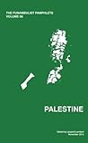 The Funambulist Pamphlets: Vol. 06_Palestine The Funambulist Pamphlets: Vol. 06_Palestine