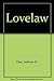 Lovelaw: Love, Sex and Marriage Around the World
