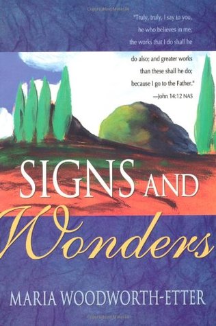 Signs and Wonders