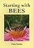Starting With Bees