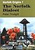 The Norfolk Dialect (Norfolk Origins)
