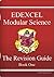 GCSE: Edexcel Modular Science: the Revision Guide (Bk. 1)