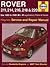 Rover 200 Series Petrol and Diesel: 1995 to 1999 (Haynes Service and Repair Manuals) [Board book]