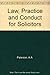 Law, Practice and Conduct for Solicitors by Alan Paterson