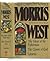 Three Complete Novels by Morris L. West
