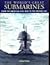 The World's Great Submarines: From the American Civil War to the Present Day