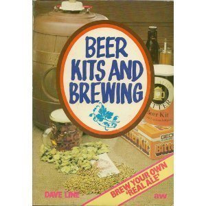 Brew Kits and Brewing (Paperback)