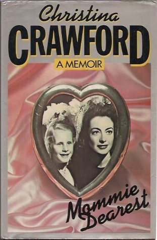 Mommie Dearest: Life of Joan Crawford