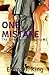 One Mistake (The One Series...
