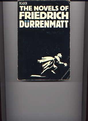 The Novels of Friedrich Dürrenmatt (Paperback)