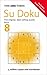 Su Doku: Book 8 (The "Times" Su Doku)