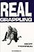 Real Grappling