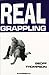 Real Grappling