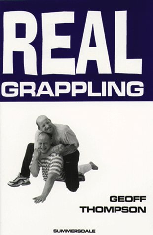 Real Grappling (Paperback)