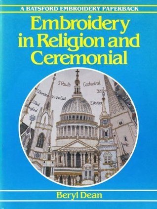 Embroidery in Religion and Ceremonial (Paperback)