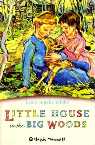 Little House in the Big Woods