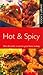 Cook's Library: Hot & Spicy
