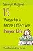 15 Ways to a More Effective Prayer Life