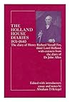 The Holland House diaries 1831-1840: The diary of Henry Richard Vassall Fox, third Lord Holland, with extracts from the diary of Dr. John Allen