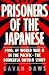 Prisoners of the Japanese by Gavan Daws
