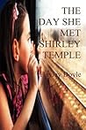 The Day She Met Shirley Temple