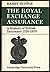 The Royal Exchange Assurance: A History of British Insurance 1720-1970
