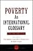 Poverty an International Glossary by Paul Spicker